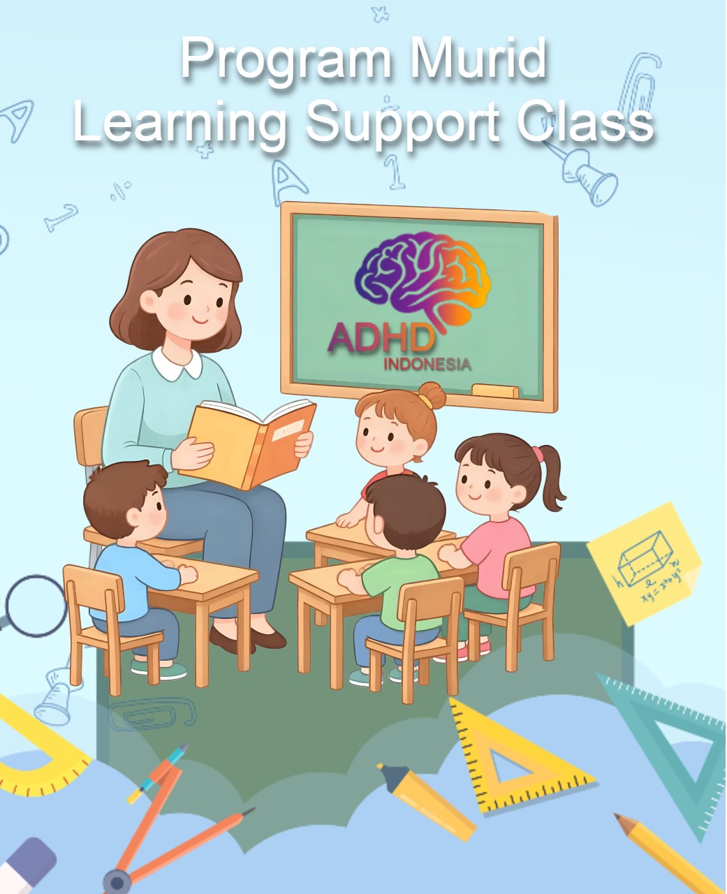 Program ADHD Indonesia Kabupaten Demak Kelas Pendampingan Belajar (Learning Support Class)